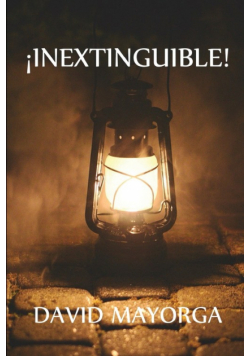¡inextinguible!
