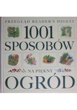 1001 sposobów na piękny ogród