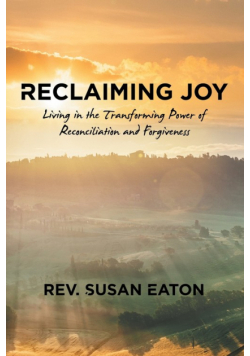 Reclaiming Joy