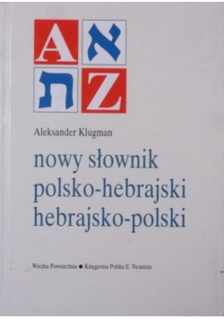 Nowy słownik polsko - hebrajski hebrajsko - polski