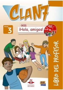 Clan 7 con Hola amigos 3 przewodnik metodyczny