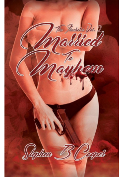 The Fischers, Vol 2 Married to Mayhem