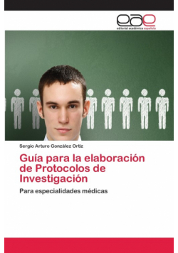 Guía para la elaboración de Protocolos de Investigación
