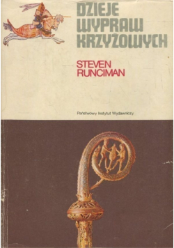 Dzieje wypraw krzyżowych tom III