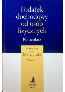 Podatek dochodowy od osób fizycznych Komentarz