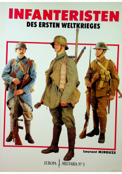 Infanteristen des ersten weltkrieges
