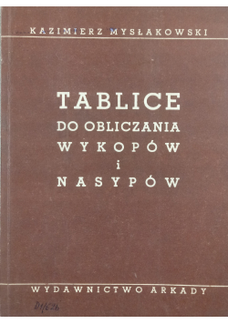 Tablice do obliczania wykopów i nasypów
