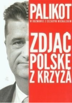 Zdjąć Polskę z krzyża z autografem