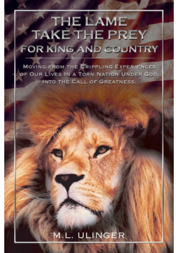 The Lame Take the Prey for King and Country
