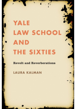 Yale Law School and the Sixties