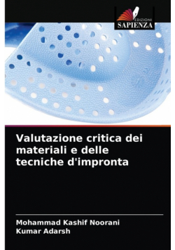 Valutazione critica dei materiali e delle tecniche d'impronta