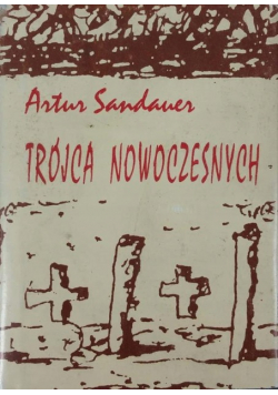 Trójca nowoczesnych