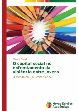 O capital social no enfrentamento da violência entre jovens