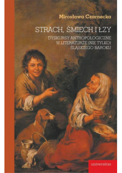 Strach, śmiech i łzy