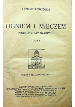 Ogniem i Mieczem tom 1 i 2 1922 r