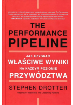 The Performance Pipeline