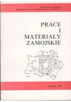 Prace i materiały Zamojskie tom III