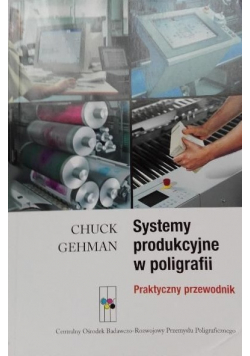 Systemy produkcyjne w poligrafii