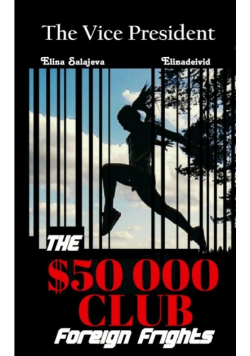 The Vice President The $50000 Club
