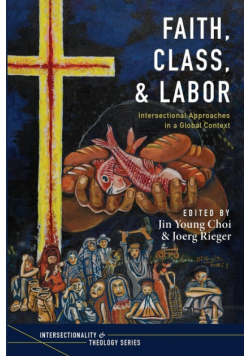 Faith, Class, and Labor