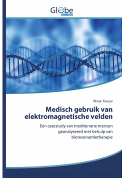 Medisch gebruik van elektromagnetische velden