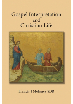 Gospel Interpretation and Christian Life