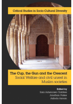 The Cup, the Gun and the Crescent