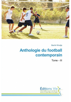 Anthologie du football contemporain