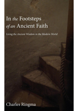 In the Footsteps of an Ancient Faith