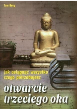 Otwarcie trzeciego oka nowa