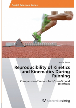 Reproducibility of Kinetics and Kinematics During Running