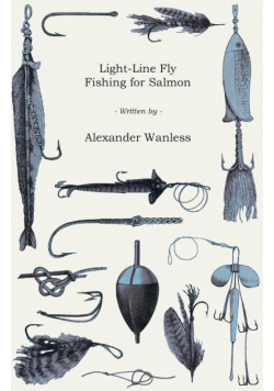 Light-Line Fly Fishing for Salmon