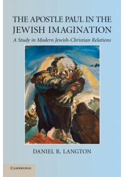 The Apostle Paul in the Jewish Imagination