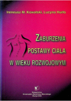 Zaburzenia postawy ciała w wieku rozwojowym