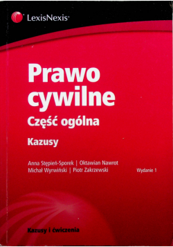 Prawo cywilne Część ogólna Kazusy