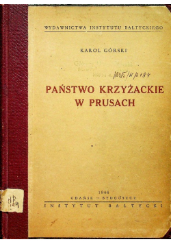 Państwo krzyżackie w Prusach  1946 r.