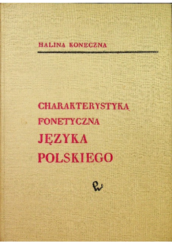 Charakterystyka fonetyczna języka polskiego