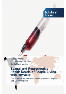 Sexual and Reproductive Health Needs of People Living with HIV/AIDS