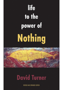 Life to the Power of Nothing