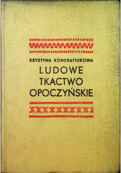 Ludowe tkactwo opoczyńskie