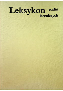 Leksykon roślin leczniczych