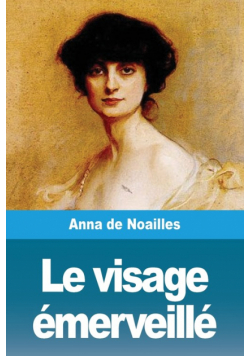 Le visage émerveillé