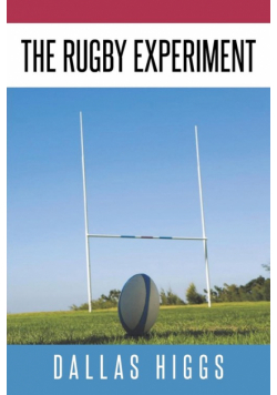 The Rugby Experiment