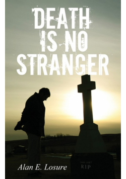 Death Is No Stranger