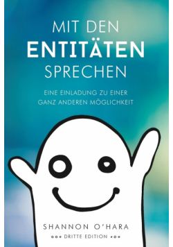 Mit Den Entitäten Sprechen - Talk to The Entities - German