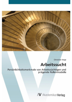 Arbeitssucht