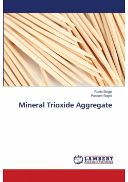 Mineral Trioxide Aggregate