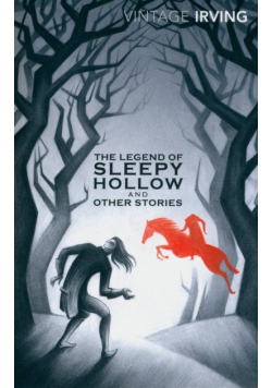 Sleepy Hollow and Other Stories