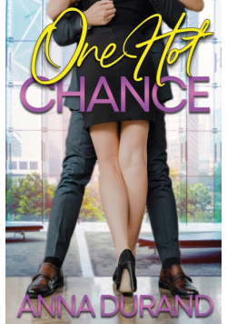 One Hot Chance