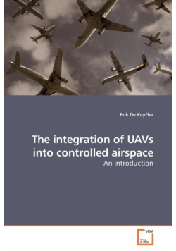 The integration of UAVs into controlled airspace